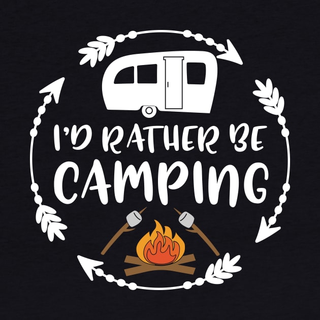 id rather be camping by Fezoo